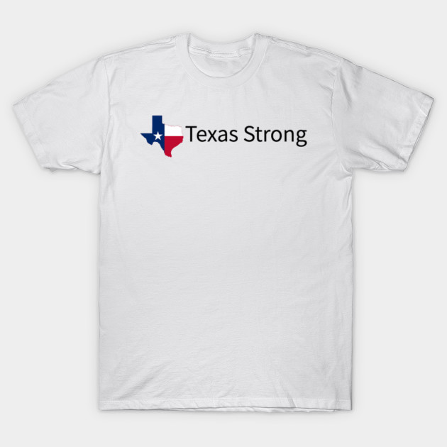 Texas Strong T-Shirt-TOZ